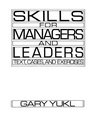 Skills for Managers and Leaders Text Cases and Exercises
