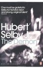 The Demon A Novel Hubert Selby