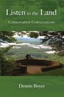 Listen to the Land Conservation Conversations