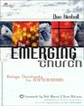 The Emerging Church Vintage Christianity for New Generations