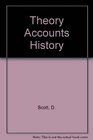 Theory Accounts History