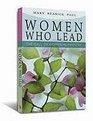 Women Who Lead The Call of Women in Ministry