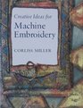Creative Ideas in Machine Embroidery