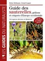 Le guide des sauterelles grillons et criquets d'Europe occidentale