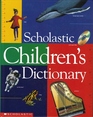 Scholastic Children's Dictionary