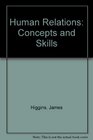 Human Relations Concepts and Skills