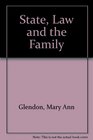 State law and family Family law in transition in the United States and Western Europe