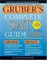 Gruber's Complete Sat Guide 2008