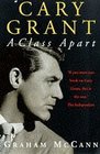 Cary Grant a Class Apart