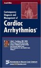 Contemporary Diagnosis and Management of Cardiac Arrhythmias