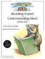 Reading Faster and Understanding More Book 1