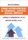 Crisis Intervention in Criminal Justice/Social Service