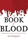 The Book of Blood From Legends and Leeches to Vampires and Veins