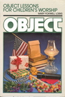 Object Lessons for Children's Worship (Object Lesson)