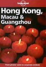 Lonely Planet Hong Kong Macau  Guangzhou