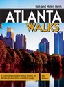 Atlanta Walks A Comprehensive Guide to Walking Running and Bicycling the Area's Scenic and Historic Locales