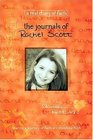 The Journals of Rachel Scott A Journey of Faith at Columbine High
