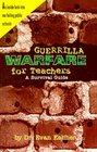 Guerrilla Warfare for Teachers