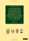 A Catalogue of the Collection of Cambrian and Silurian Fossils Contained in the Geological Museum of the University of Cambridge