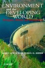 Environment and the Developing World Principles Policies and Management