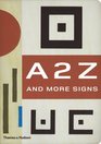 A2Z and More Signs