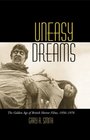 Uneasy Dreams The Golden Age of British Horror Films 19561976
