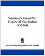 Winthrop's Journal V2 History Of New England 16301649