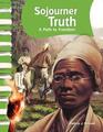 Sojourner Truth A Path to Freedom