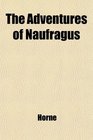 The Adventures of Naufragus