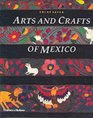 Arts and Crafts of Mexico (Arts & Crafts)