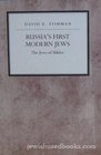 Russia's First Modern Jews The Jews of Shklov