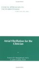 Atrial Fibrillation for the Clinician