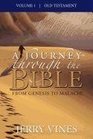 A Journey Through the Bible From Genesis to Malachi