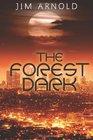 The Forest Dark