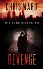 The Tube Riders Revenge