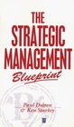 The Strategic Management Blueprint