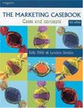 The Marketing Casebook Cases and Concepts