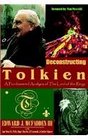 Deconstructing Tolkien A Fundamental Analysis of the Lord of the Rings