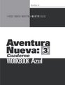 Aventura Nueva Azul Workbook Pack Bk 3