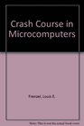 The Howard W Sams Crash Course in Microcomputers