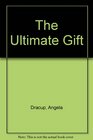 The Ultimate Gift