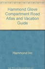 Hammond Glove Compartment Road Atlas and Vacation Guide