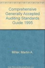 Comprehensive Generally Accepted Auditing Standards Guide 1995