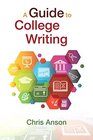 A Guide to College Writing