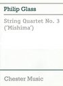 Philip Glass String Quartet No 3  Score