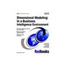 Dimensional Modeling In a Business Intelligence Environment