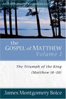Gospel of Matthew The The Triumph of the King Matthew 1828
