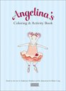 Angelina's Coloring & Activity Book