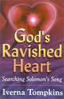 God's Ravished Heart