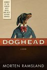 Doghead A Novel